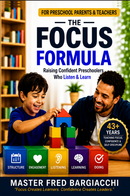 The Focus Formula book cover by Master Fred Bargiacchi